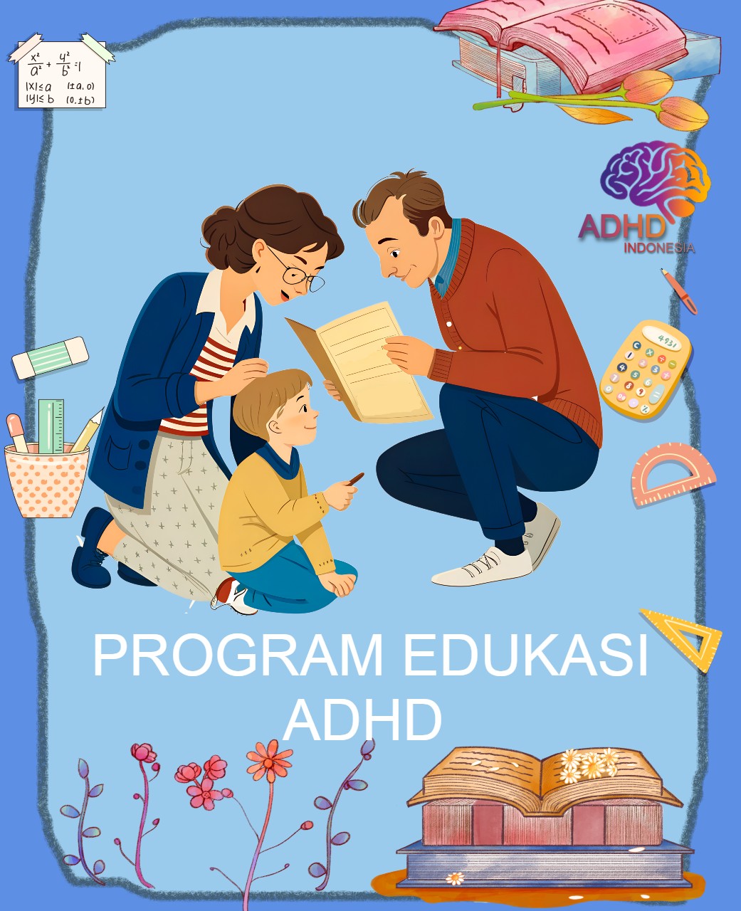Program ADHD Indonesia Kota Tual Edukasi Dini ADHD untuk Orang Tua